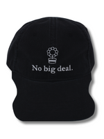 BIGGIE "No big deal" Slogan Hat